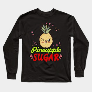 Pineapple Sugar Long Sleeve T-Shirt